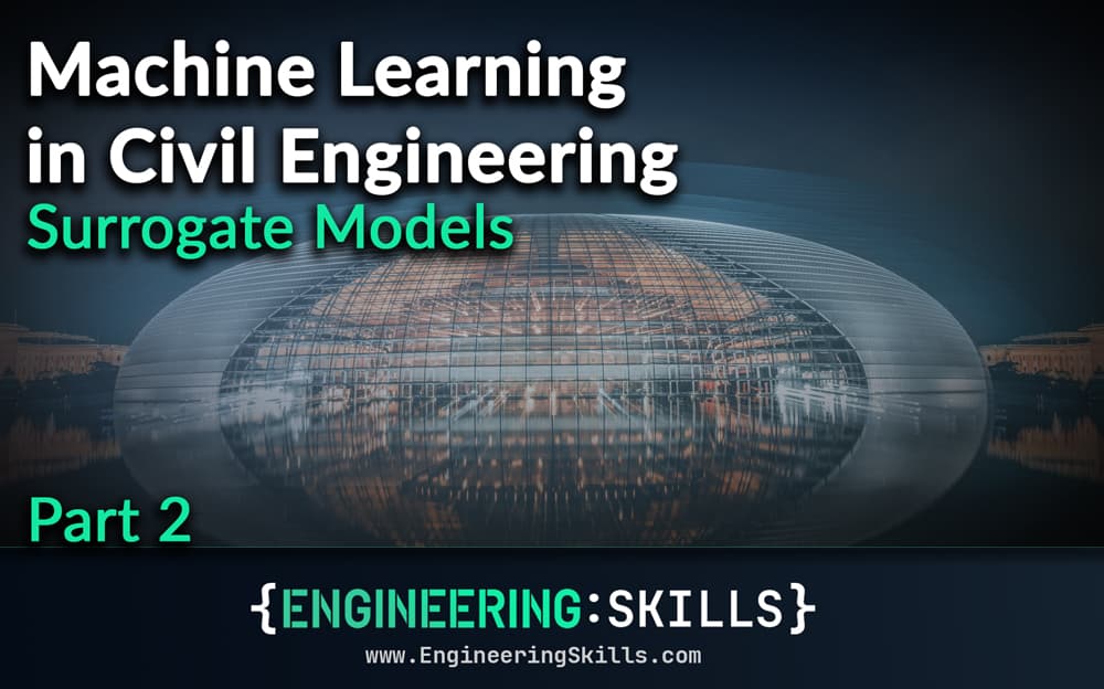 Machine Learning in Civil Engineering - Surrogate Models